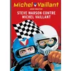 Image de Michel Vaillant Tome 38 : Steve Warson contre Michel Vaillant