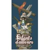 Image de Les enfants d'ailleurs - l'intégrale - Tome 2 - le père gab