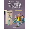 Image de Les femmes en blanc - Tome 37 - un bacille heureux