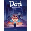 Image de Dad - Tome 5 - amour, gloire et corvées