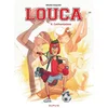 Image de Louca - Tome 6 - Confrontations