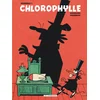 Image de Chlorophylle - L'intégrale - Volume 3