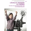 Image de L'école à travers le cinéma