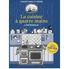 Image de La cuisine à 4 mains - l'intégrale
