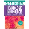 Image de Cas cliniques en hématologie et immunologie