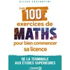 Image de Les 100 exercices de maths pour bien commencer sa licence