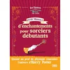 Image de Petit manuel d'enchantements pour sorciers débutants