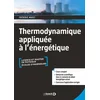 Image de Thermodynamique appliquée à l'énergétique