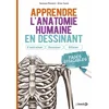 Image de Apprendre l'anatomie humaine en dessinant : s'entrainer, dessiner, effacer