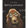 Image de Quand je serai grand...