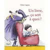 Image de Un livre, ça sert à quoi ?