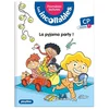 Image de Les incollables - premières lectures - Tome 15 - la pyjama party ! - niv. 1