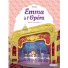 Image de Emma à l'opéra - enfin sur scène ! - Tome 3