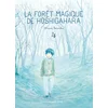 Image de La forêt magique de hoshigahara - Tome 4