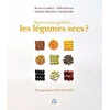 Image de Savez-vous goûter... les légumes secs ?