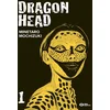 Image de Dragon head - Tome 01