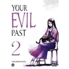 Image de Your evil past - Tome 02