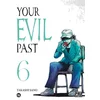 Image de Your evil past - Tome 06