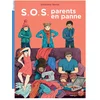 Image de S.o.s. parents en panne