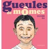 Image de Gueules de mômes