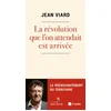 Image de La révolution que l'on attendait est arrivée