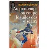Image de Au printemps on coupe les ailes des oiseaux