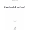 Image de Maudit soit Dostoeïsvski