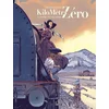 Image de Kilomètre zéro - vol. 02/3