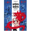 Image de Spoon and white - Tome 03