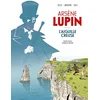 Image de Arsène lupin - l'aiguille creuse - histoire complète