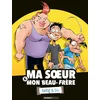 Image de Ma soeur & mon beau-frère - sellig & co. - Tome 01