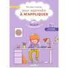 Image de Mon cahier d'activités pour apprendre à m'appliquer, à partir de 7 ans