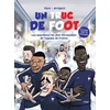 Image de Un truc de foot - les anecdotes les plus incroyables de l'équipe de france