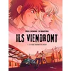 Image de Ils viendront - Tome 1 ce que voient tes yeux