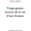 Image de Vingt-quatre heures de la vie d'une femme