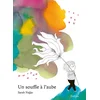 Image de Un souffle a laube