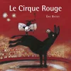 Image de Le cirque rouge