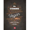 Image de Ma cuisine vegan pour tous les jours