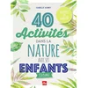 Image de 40 activités dans la nature avec ses enfants