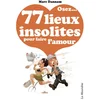 Image de Osez... 77 lieux insolites pour faire l'amour