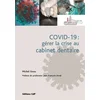 Image de COVID-19 : gérer la crise au cabinet dentaire