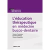 Image de L'éducation thérapeutique en médecine bucco-dentaire