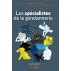 Image de Expliquez-moi... les spécialistes de la gendarmerie