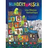 Image de Une maison fantastique - hundertwasser