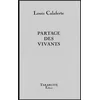 Image de Partage des vivants - louis calaferte