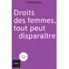 Image de Droit des femmes, tout peut disparaître