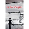 Image de Le roi d'argile