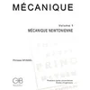 Image de Mécanique - Volume 1 - Mécanique newtonienne
