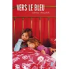 Image de Vers le bleu