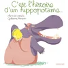 Image de C'est l'histoire d'un hippopotame...